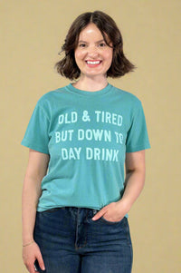 Down To Daydrink Tee
