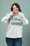 Local Favorite Sweatshirt - Grey