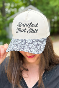 Manifest That Shit Hat - Paisley Black