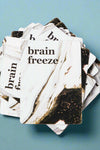 Brain Freeze - After Dark