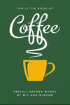 The Little Book of Coffee