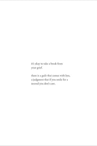 Hello Grief, I'll Be Right With You