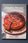 Cover of Dessert Person by Claire Saffitz.