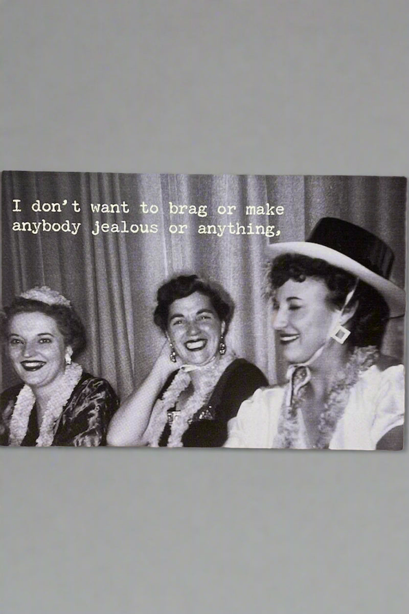 Funny - Don’t Brag