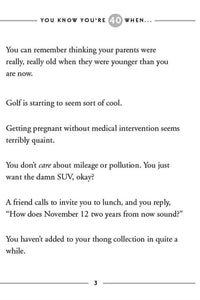You Know You're 40 When...
