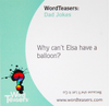 Wordteasers - Dad Jokes