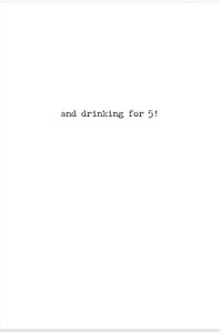 Drinking Greeting Card