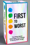 First To Worst