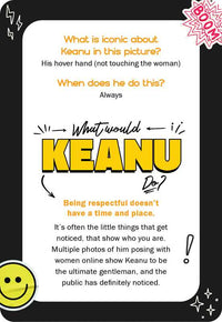 What Would Keanu Do? Flashcards