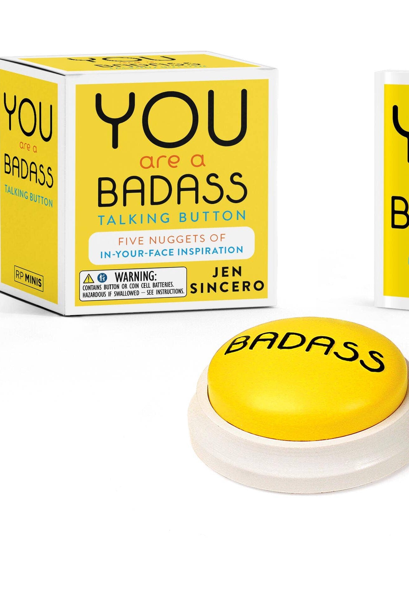 You Are A Badass Talking Button With Inspirational Quotes