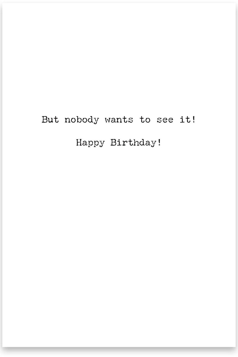 Still Got It Greeting Card