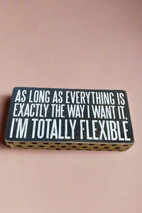 Rectangle Sign - Totally Flexible