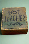 Small Sign - Best Teacher Ever