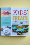 The cover of Kids’ Treats by Katie Wylie, a book with 50 easy, extra-special snacks to make with children.