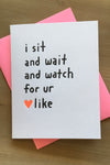 Love - Sit Wait & Watch
