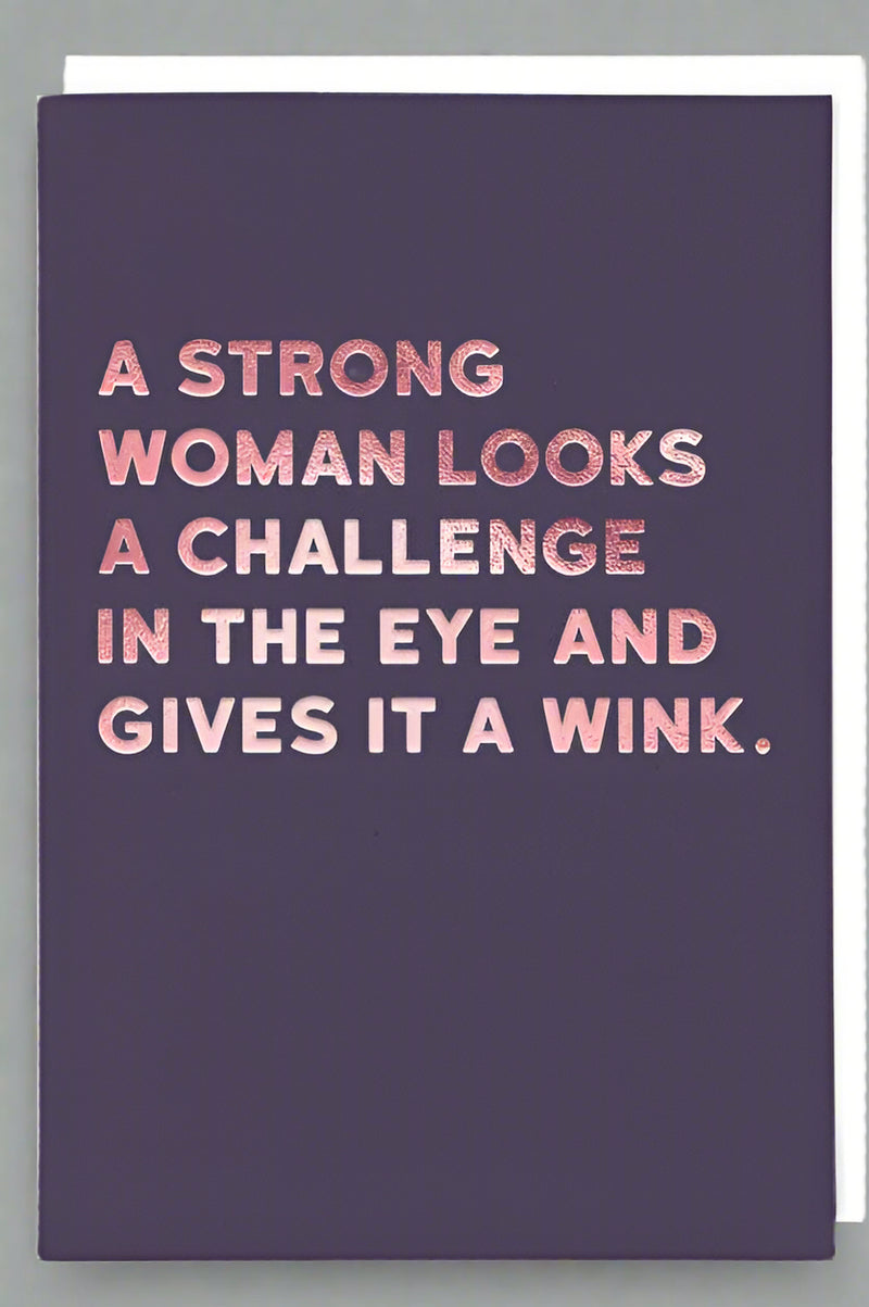 Encouragement- Strong Woman