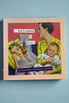 Cover of But I Wanted A Pony!, an Anne Taintor Motherhood Collection.
