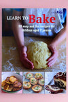The cover of Learn To Bake: 35 Easy and Fun Recipes for Children Aged 7 Years+.