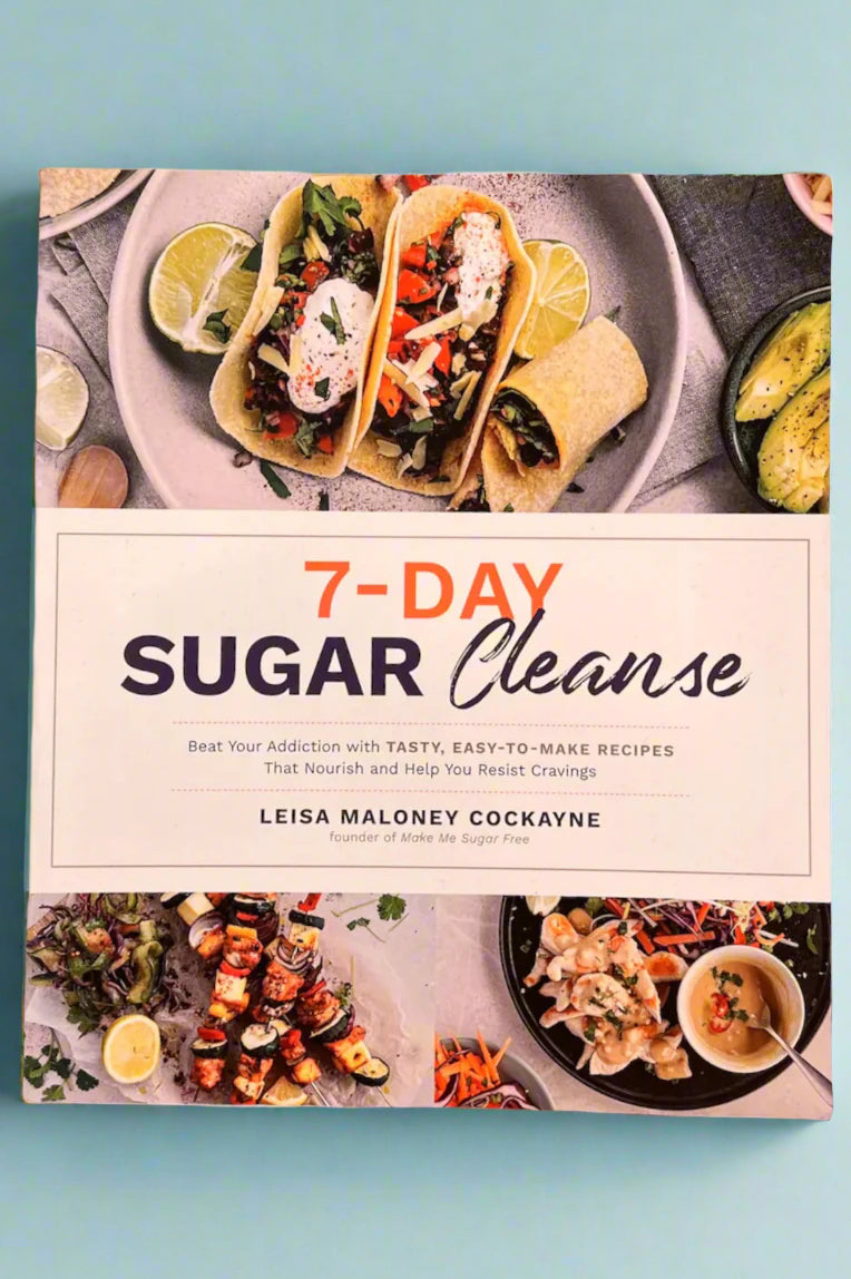The cover of the 7-Day Sugar Cleanse by Leisa Maloney Cockayne.