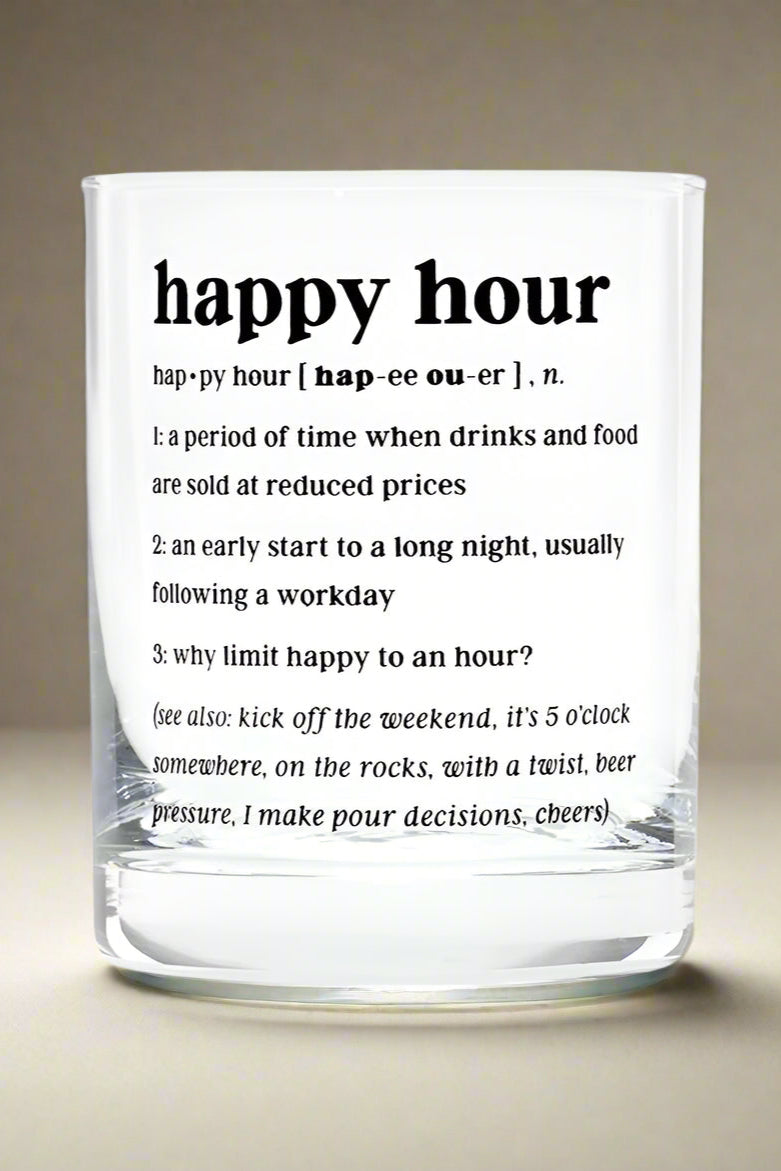 Happy Hour Rocks Glass