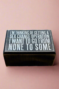 Small Sign - Sex Change