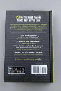 The Little Book Of Misquotations