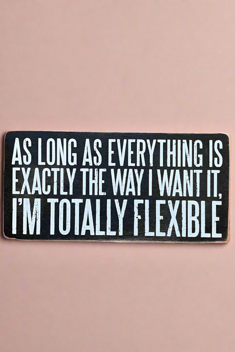 Rectangle Sign - Totally Flexible
