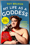 The cover of My Life As A Goddess: A Memoir Through (Un)Popular Culture written by Guy Branum.