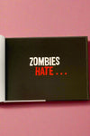 Zombies Hate Stuff