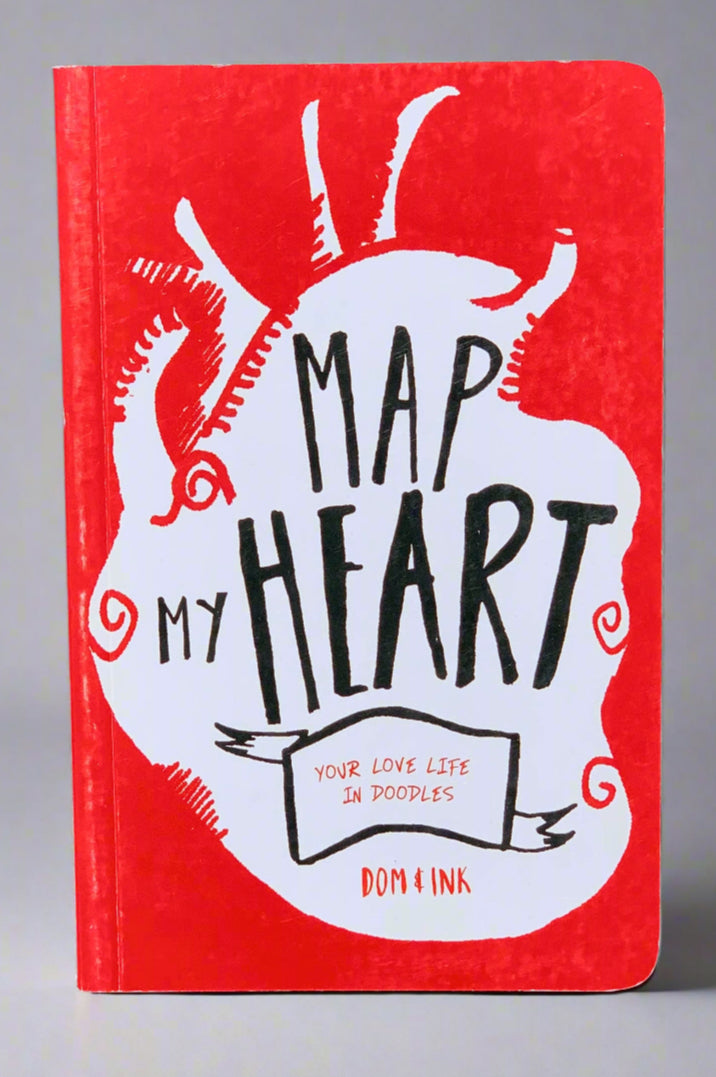 Cover of Map My Heart: Your Love Life In Doodles.