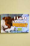 Cover of I Left You a Present by Robb Pearlman.