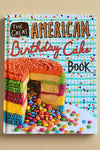 The Great American Birthday Cake Book includes different cake recipes and designs.
