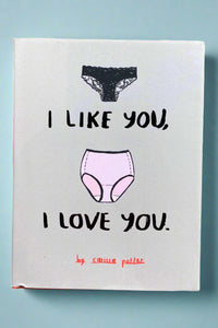 The cover of I Like You, I Love You by Carissa Patter.