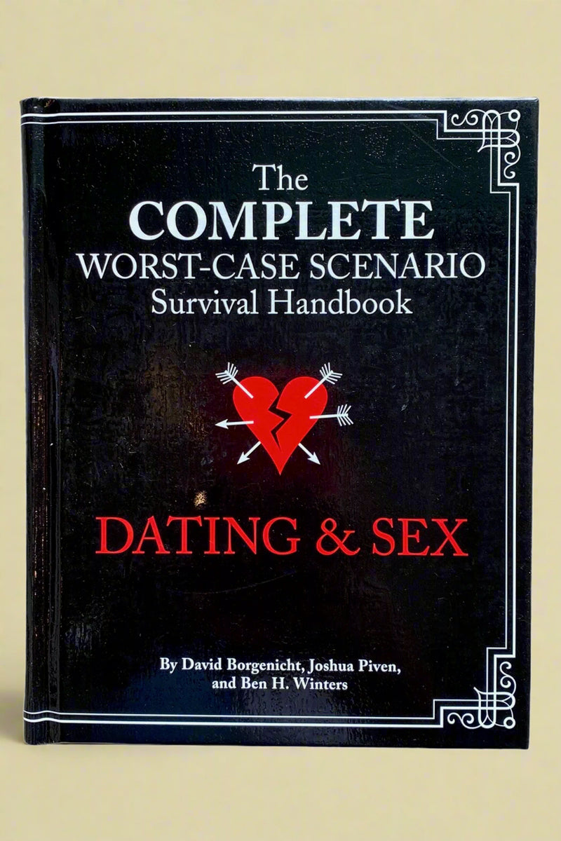 Cover of The Complete Worst-Case Scenario Survival Handbook on Dating & Sex.