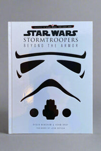 The cover of Star Wars Stormtroopers: Beyond The Armor, a book by Ryder Windham and Adam Bray.