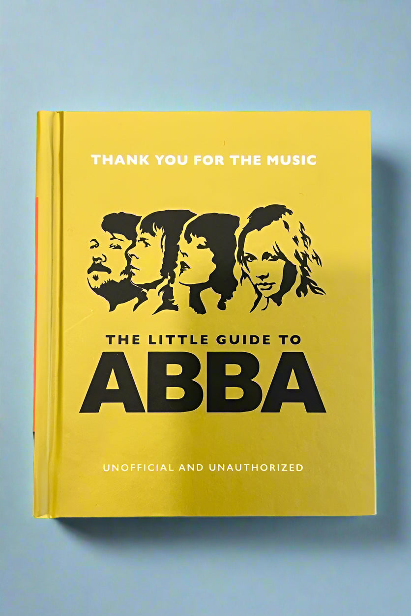 Cover of The Little Guide to ABBA, history all about the musical group ABBA.