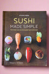 Cover of Sushi Made Simple by Atsuko Ikeda.