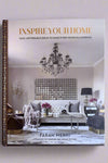 The cover of Inspire Your Home: Easy, Affordable Ideas To Make Every Room Glamorous written by Farrah Merhi.