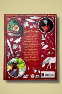 Wild Things: Over 100 Magical Outdoor Adventures