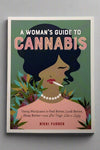 An image of the cover of A Woman's Guide To Cannabis by Nikki Furrer.