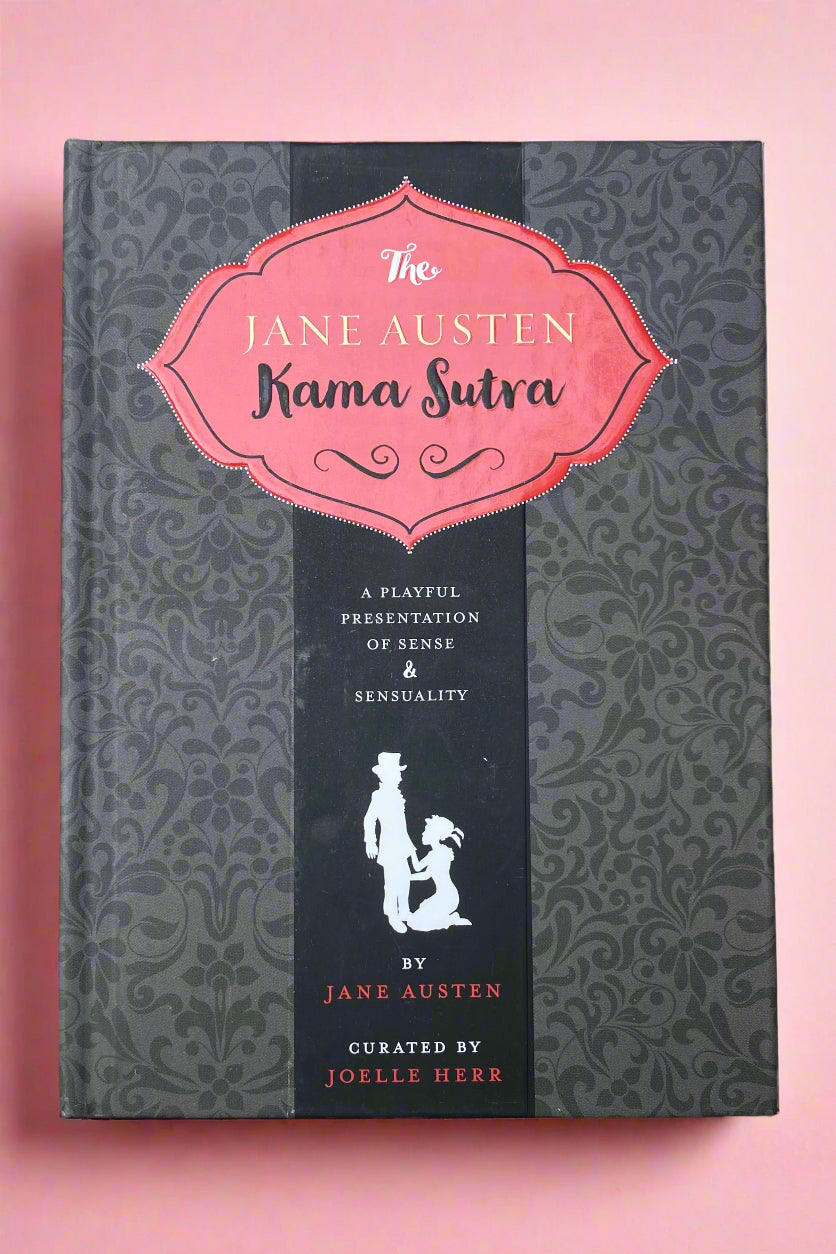 Cover of The Jane Austen Kama Sutra; a playful presentation of Sense and Sensibility.