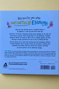 I Am Definitely, Probably Enough (I Think)
