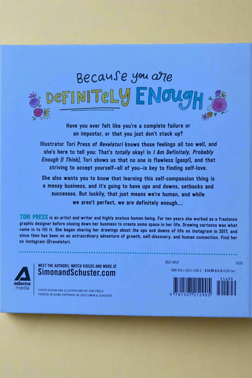 I Am Definitely, Probably Enough (I Think)