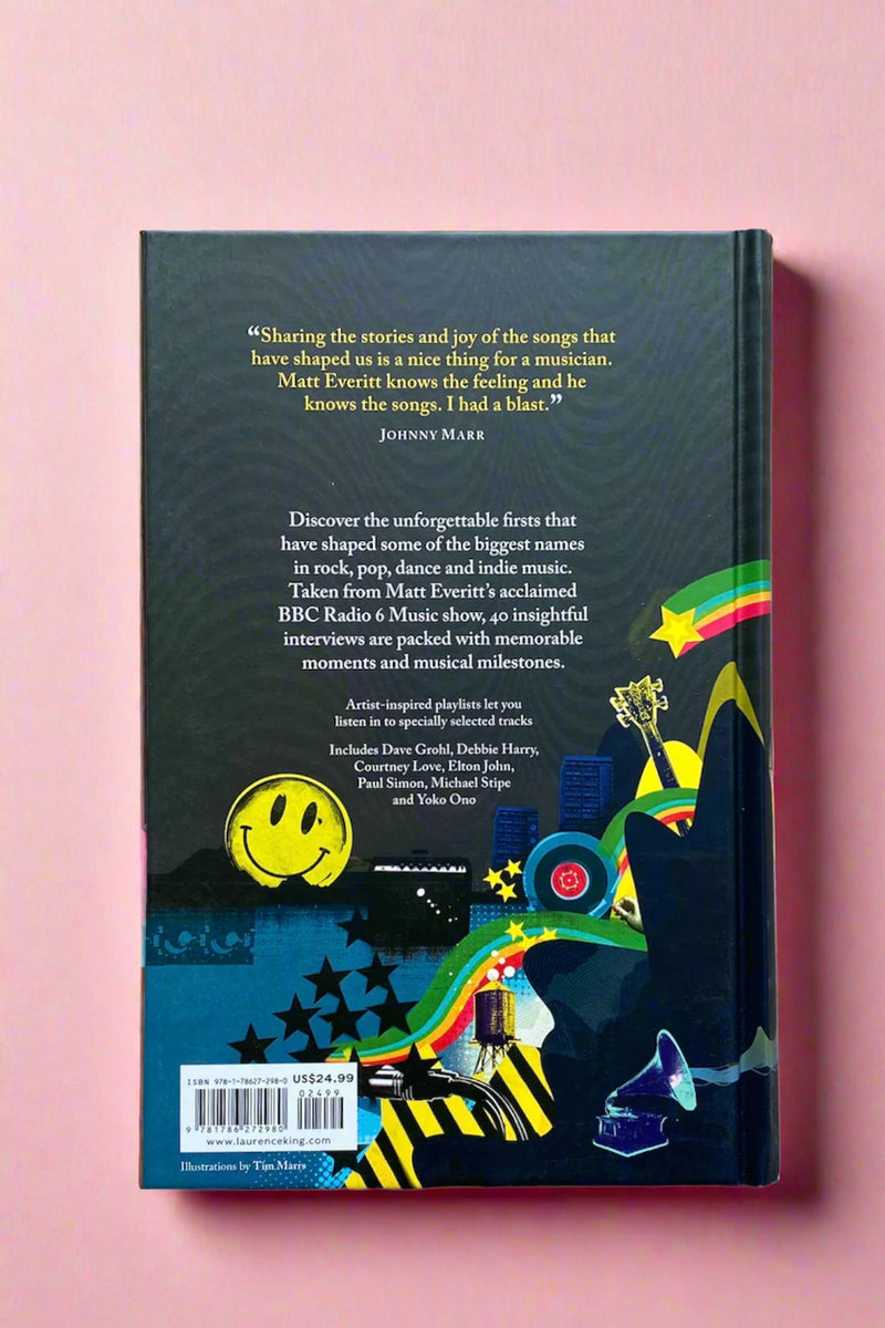 The First Time - Stories & Songs From Music Icons